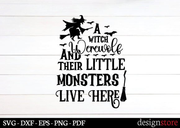 A Witch Werewolf and Their Little Monsters