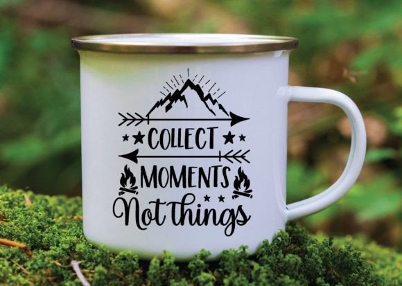 Collect Moments Not Things Svg Design Review