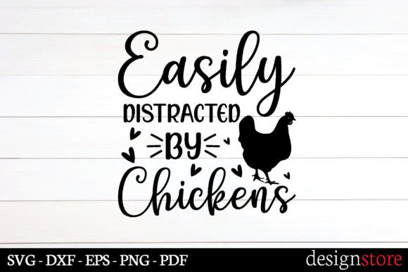 Easily Distracted by Chickens Svg: A Designer Review