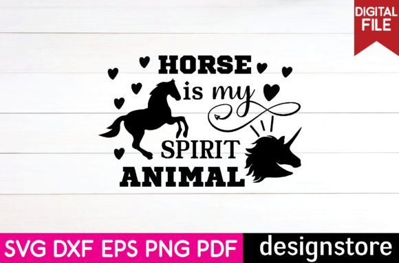 Horse Svg- Horse is My Spirit Animal Review