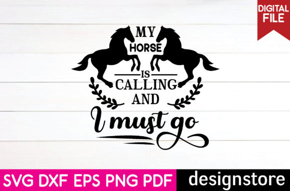 Horse Svg: My Horse is Calling Review