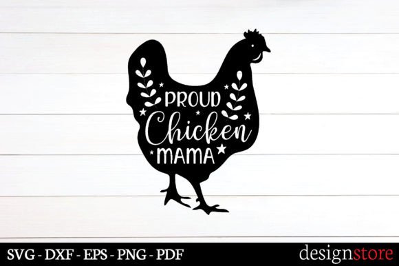 Proud Chicken Mama Svg: A Designer's Review