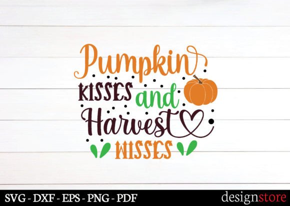Pumpkin Kisses Harvest Wisses Svg Review