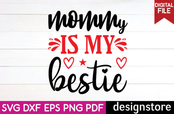 Review: Mommy is My Bestie Svg for Embroidery