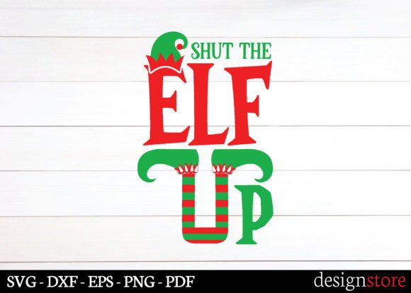 Shut the Elf Up Svg: A Designer's Real-World Review