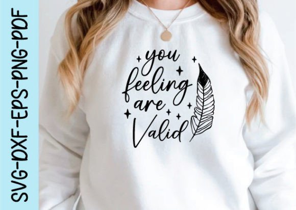 You Feeling Are Valid Svg: A Designer Review